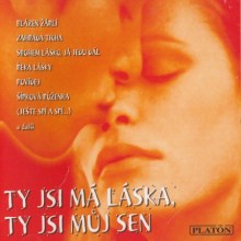 Ty jsi má láska, ty jsi můj sen CD 